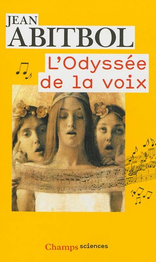 Couverture de « L'odyssée de la voix », de Jean Abitbol