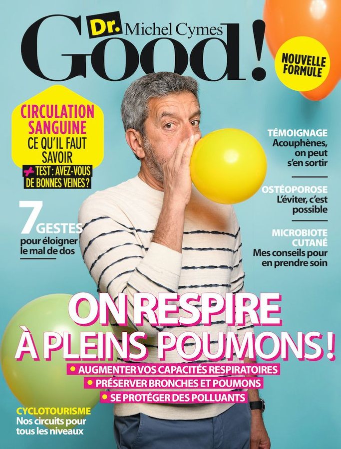 Couverture du magazine Dr Good !, lancé par Michel Cymes en 2017