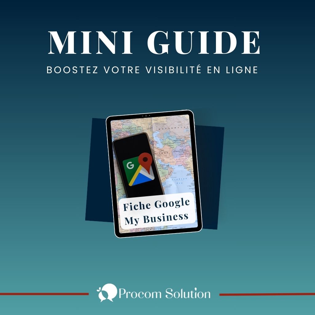 Mini Guide – Booster ta fiche Google My Business